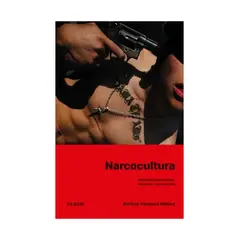 TOP10BOOKS - LIBRO Narcocultura - AINHOA VÁSQUEZ