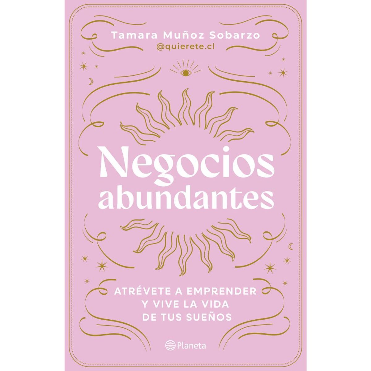 PLANETA - Negocios Abundantes Atrevete a emprender