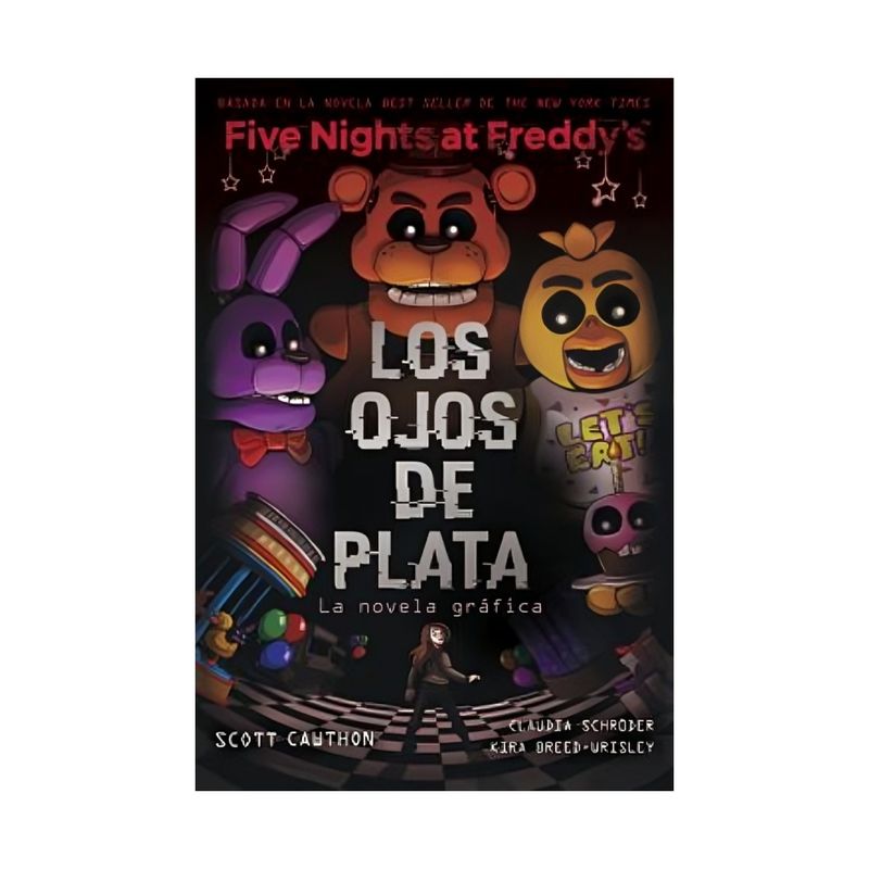 TOP10BOOKS - LIBRO FIVE NIGHTS AT FREDDY'S. LA NOVELA GRÁFICA 1 - LOS OJOS DE PLATA / SCOTT