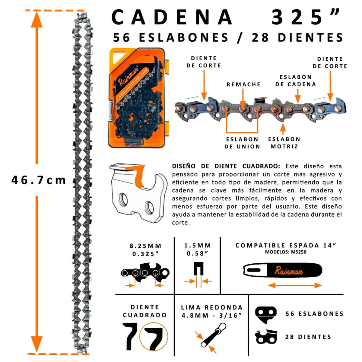 CADENA RAISMAN® 325 0.58 56 ESLABONES 28 DIENTES PARA MOTOSIERRA STIHL MS250 ESPADA 14", marca RAISMAN - Foto 2