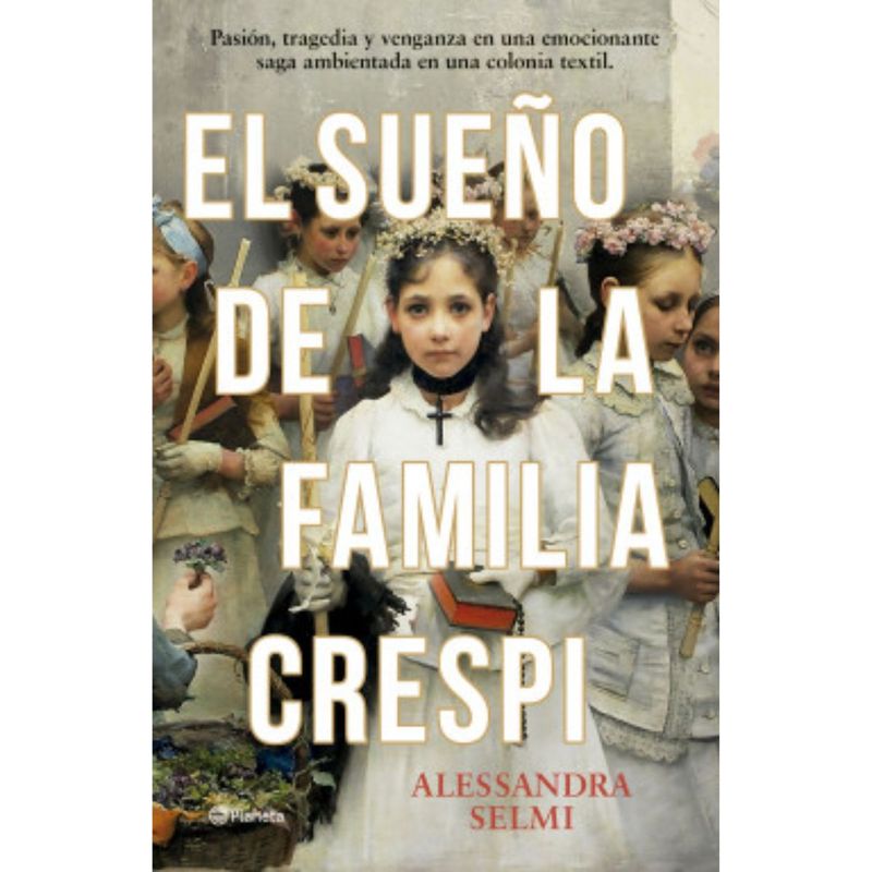 PLANETA - El Sueño De La Familia Crespi