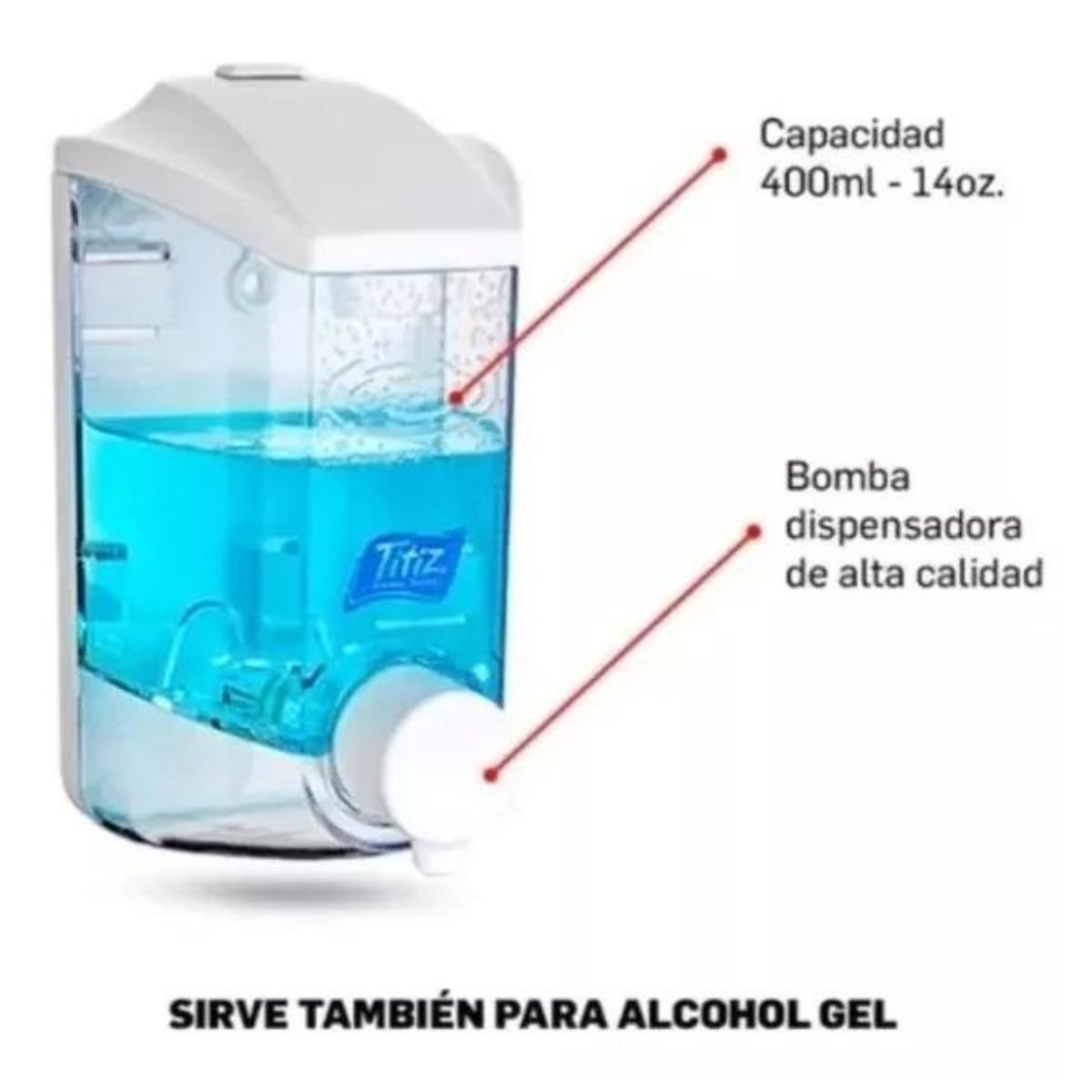 TITIZ - Dispensador de Jabon Liquido Alcohol Gel Titiz 400 ML