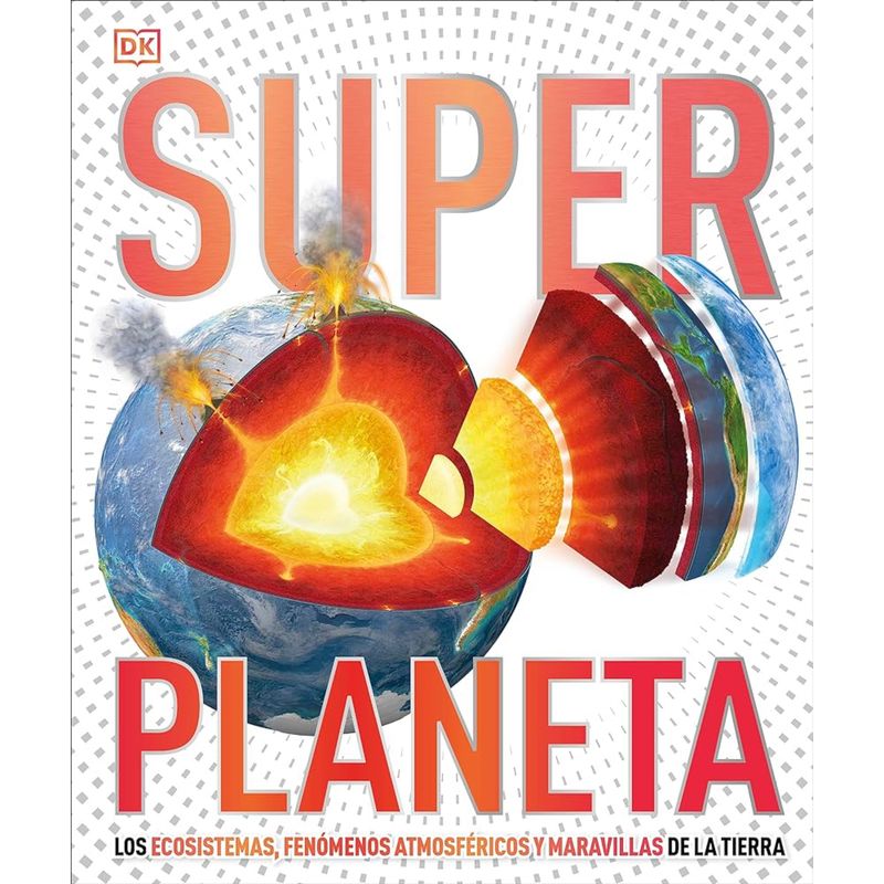 Dk - Superplaneta - Autor(a):  Dorling Kindersley