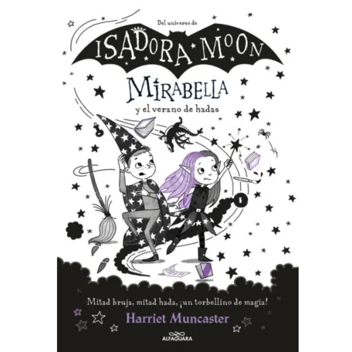 ALFAGUARA - Mirabella 6 Y El Verano De Hadas