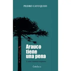 CATALONIA - Arauco Tiene Una Pena
