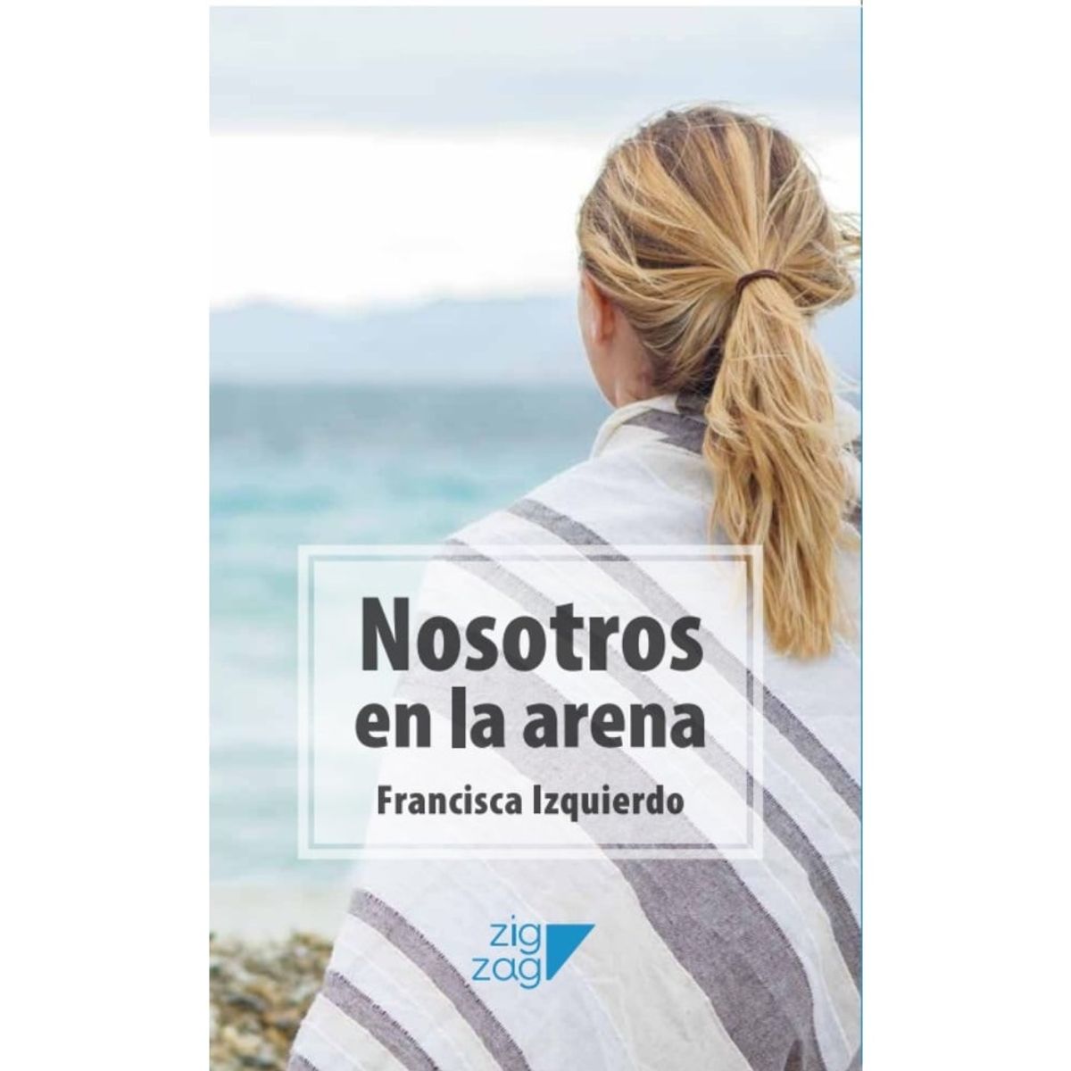 EDITORA ZIG ZAG - Libro NOSOTROS EN LA ARENA