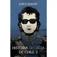 SUDAMERICANA - Historia Secreta De Chile 2