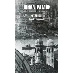 B DE BOLSILLO - Estambul - Autor(a): Orhan Pamuk