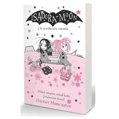 ALFAGUARA - Isadora Moon 12: Y la invitación secreta