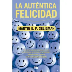 PENGUIN - Libro La Auténtica Felicidad - Martin E P Seligman