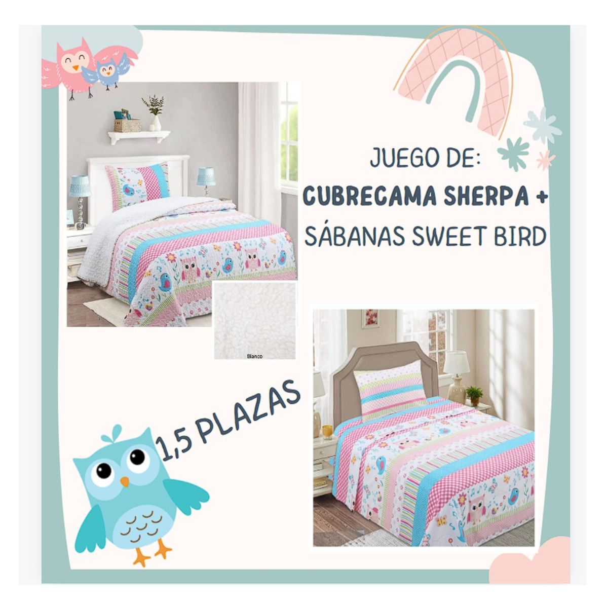 COMPRAPO - Juego Dormitorio Quilt Infantil Sherpa + Sábanas 1.5 Pzas. Sweet Bird