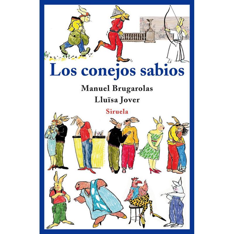 ANTARTICA LIBROS - Los Conejos Sabios - BRUGAROLAS, MANUEL