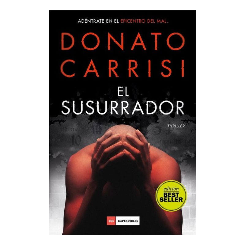 ANTARTICA LIBROS - El Susurrador - CARRISI, DONATO