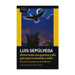 ANTARTICA LIBROS - HISTORIA DE UNA GAVIOTA Y DEL GATO QUE L