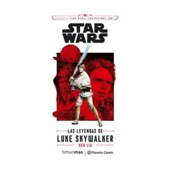 PLANETA COMIC - Las Leyendas De Luke Skywalker
