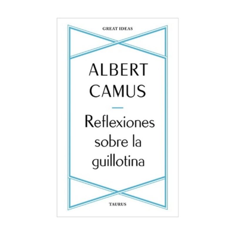 TAURUS - Reflexiones Sobre La Guillotina