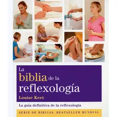 GAIA - Libro La Biblia De La Reflexología - Louise Keet