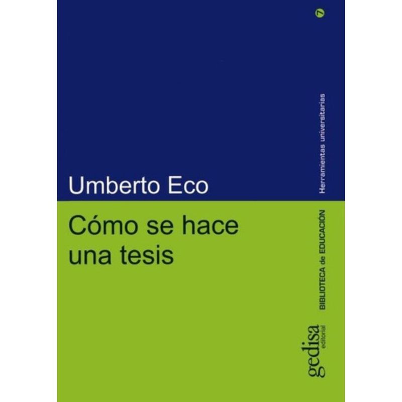 GEDISA - Libro Cómo Se Hace Una Tesis - Umberto Eco - Gedisa