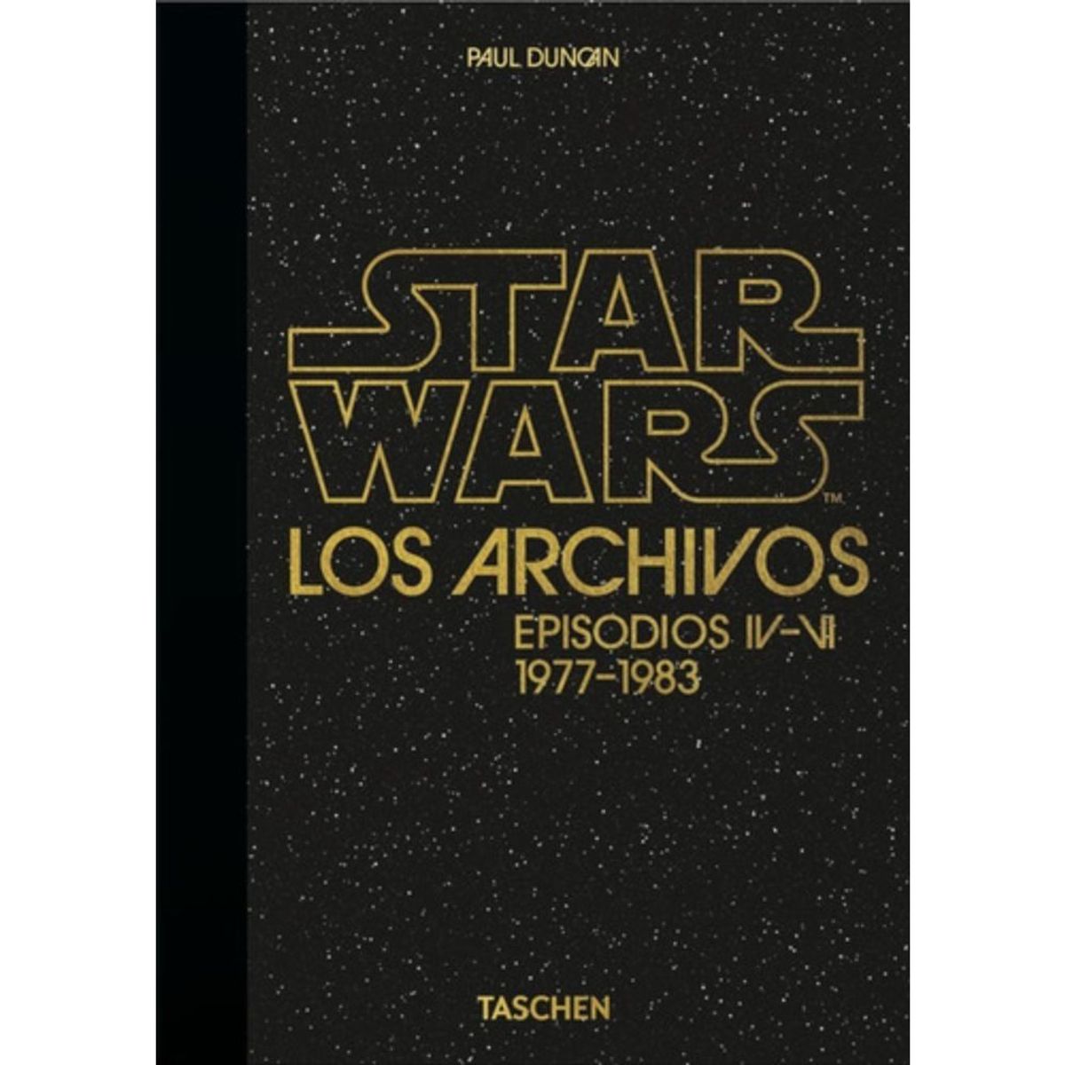 TASCHEN - Libro Los Archivos De Star Wars 1977-1983 - Paul Duncan