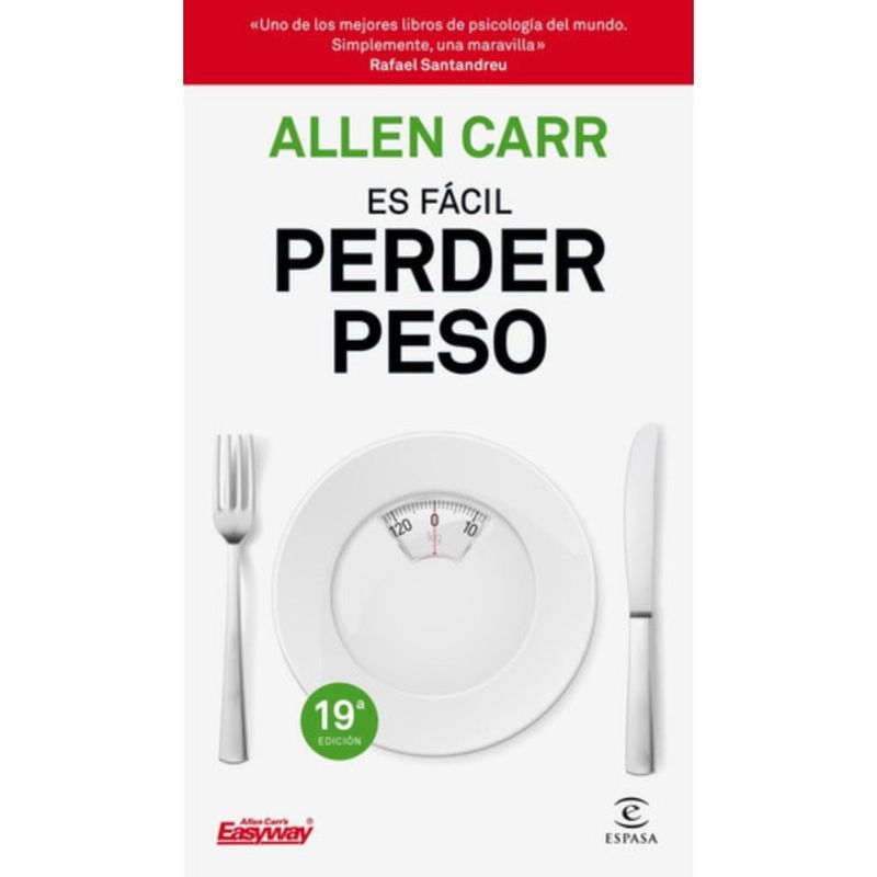 ESPASA - Libro Es Fácil Perder Peso - Allen Carr - Planeta