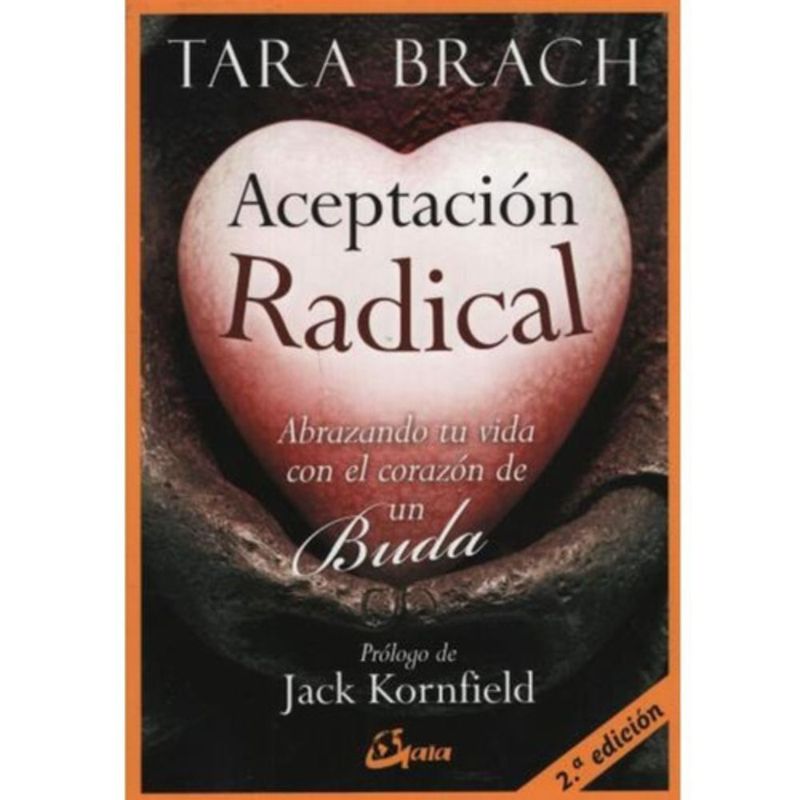 GAIA - Libro Aceptación Radical - Tara Brach