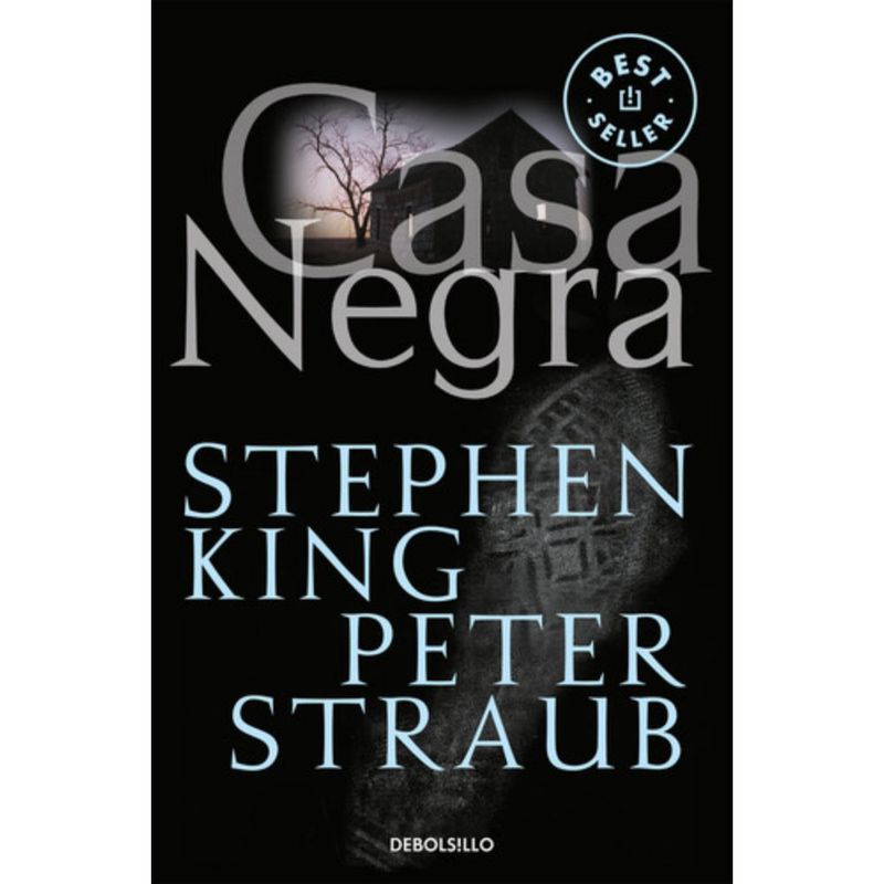 DEBOLSILLO - Libro Casa Negra - Stepehn King Y Peter Straub - Debolsillo
