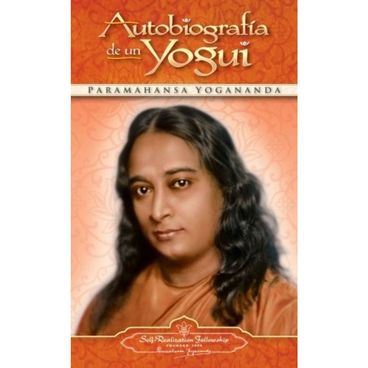 OCEANO - Autobiografía De Un Yogui - Paramahansa Yogananda