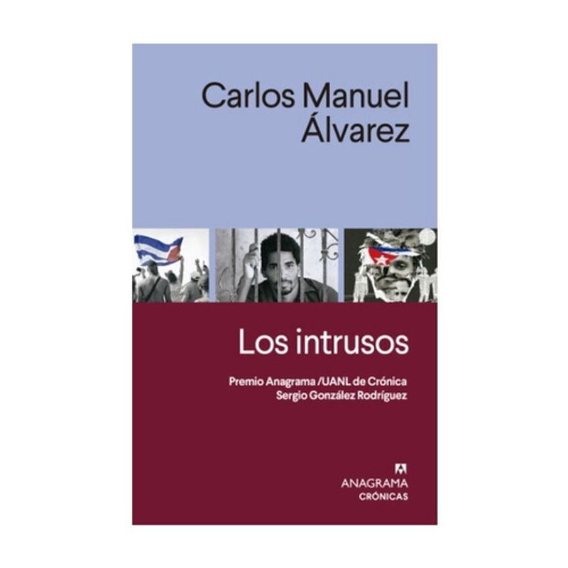 ANAGRAMA - Los Intrusos - ALVAREZ, CARLOS MANUEL