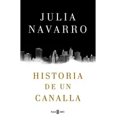 PLAZA & JANES - Historia De Un Canalla