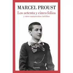 PENGUIN RANDOM HOUSE - LIBRO Los Setenta Y Cinco Folios Y Otros MS Inéditos