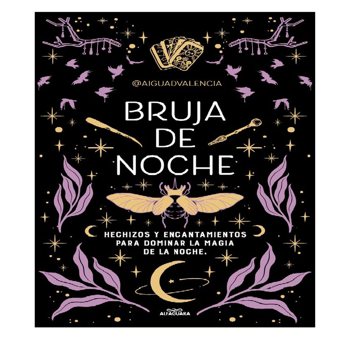 ALFAGUARA J - BRUJA DE NOCHE  EDITORIAL ALFAGUARA