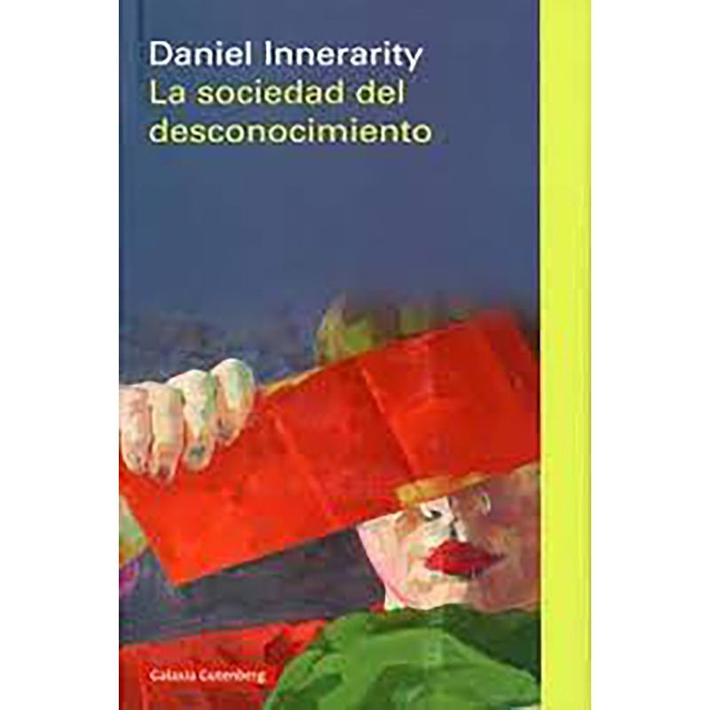 PENGUIN RANDOM HOUSE - LIBRO La Sociedad Del Desconocimiento
