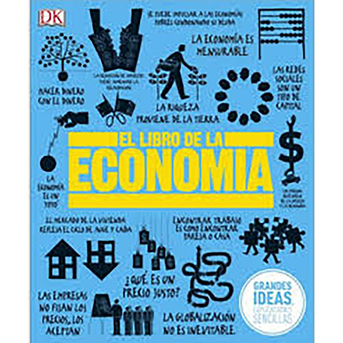 PENGUIN RANDOM HOUSE - LIBRO El Libro De La Economía