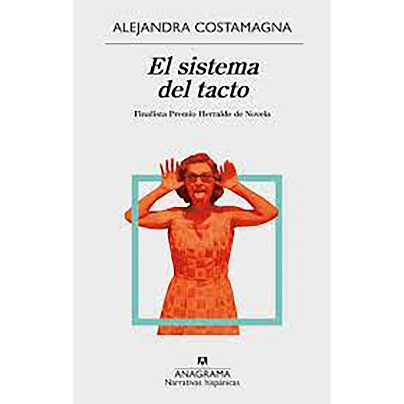 PENGUIN RANDOM HOUSE - LIBRO El Sistema Del Tacto