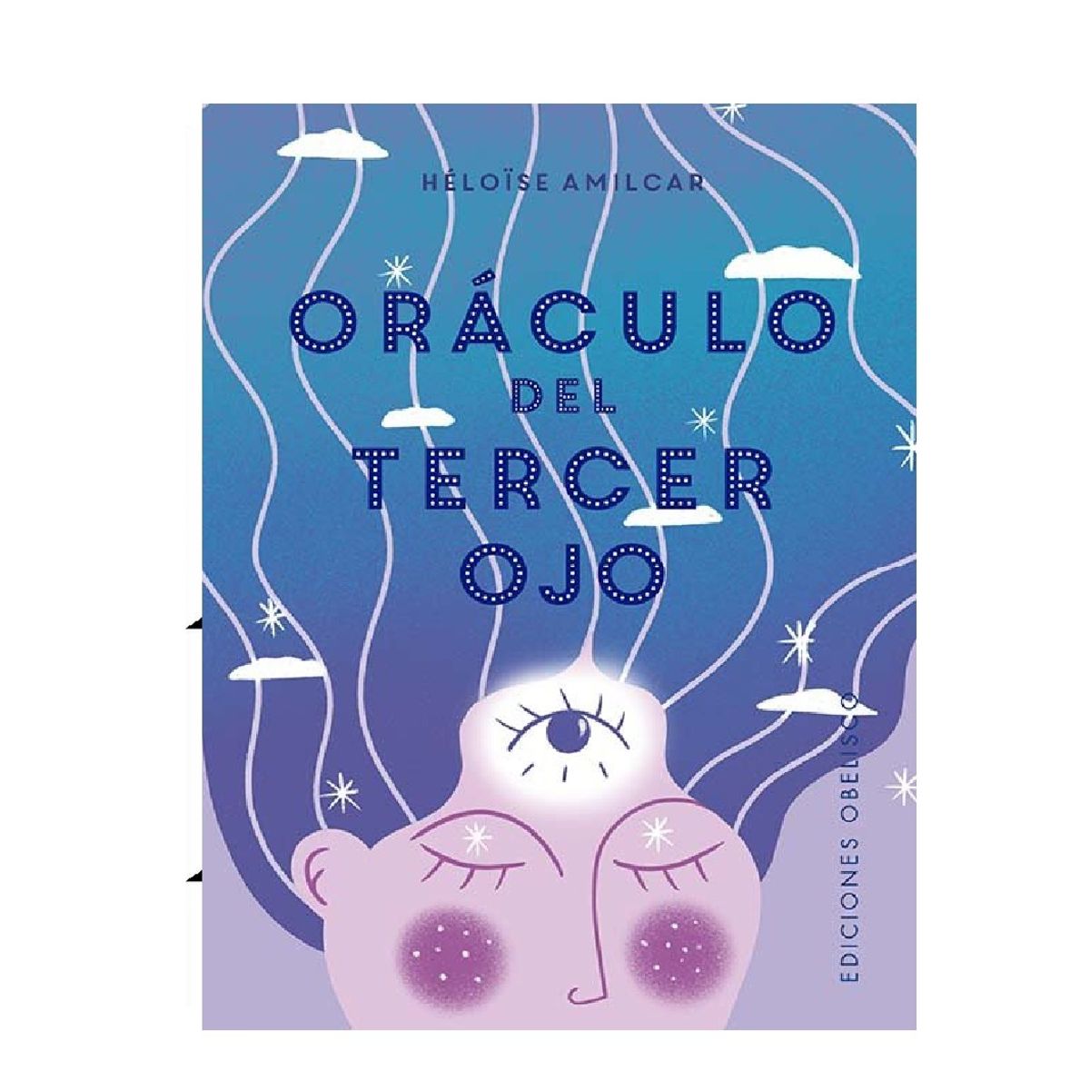 EDICIONES OBELISCO - EL ORACULO DEL TERCER OJO Y CARTAS