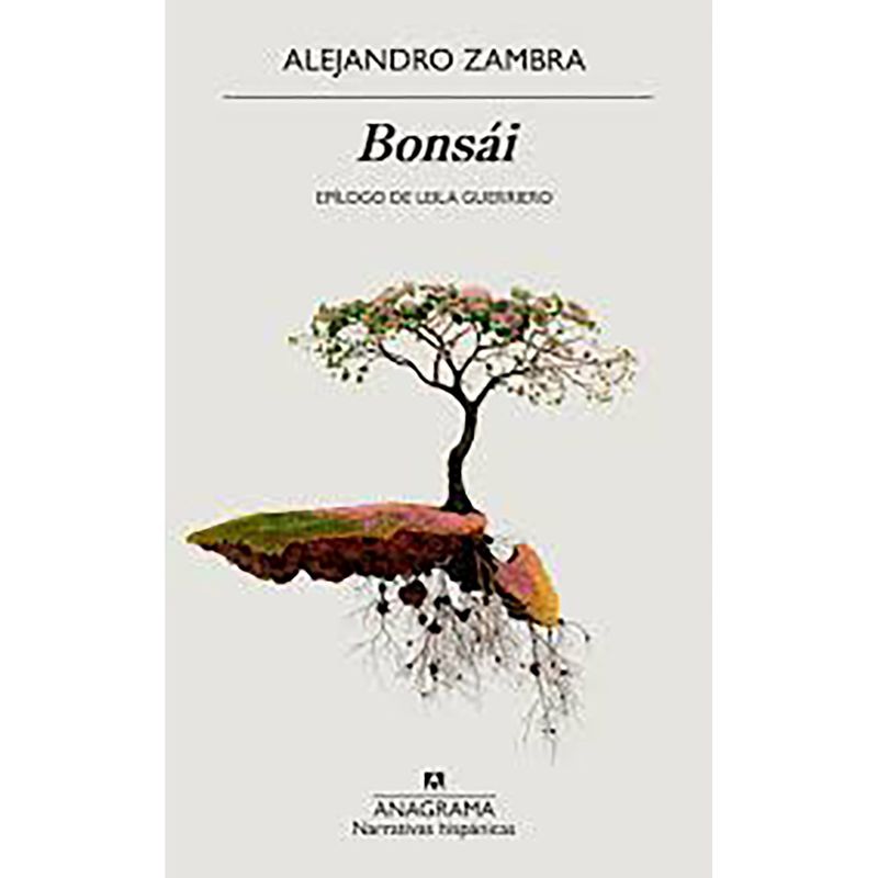 PENGUIN RANDOM HOUSE - LIBRO Bonsái Zambra, Alejandro