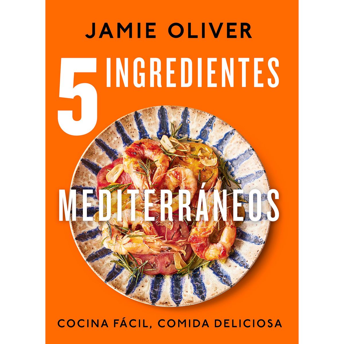 PENGUIN RANDOM HOUSE - LIBRO 5 Ingredientes Mediterráneos