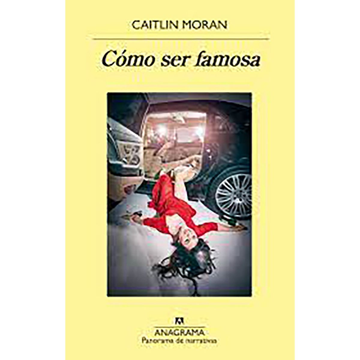 PENGUIN RANDOM HOUSE - LIBRO Cómo Ser Famosa