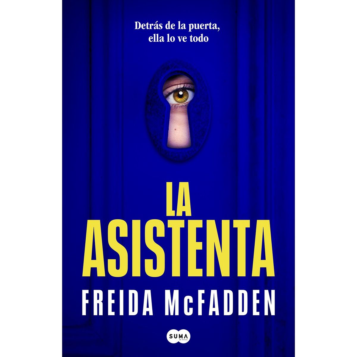 PENGUIN RANDOM HOUSE - LIBRO La Asistenta McFadden Freída