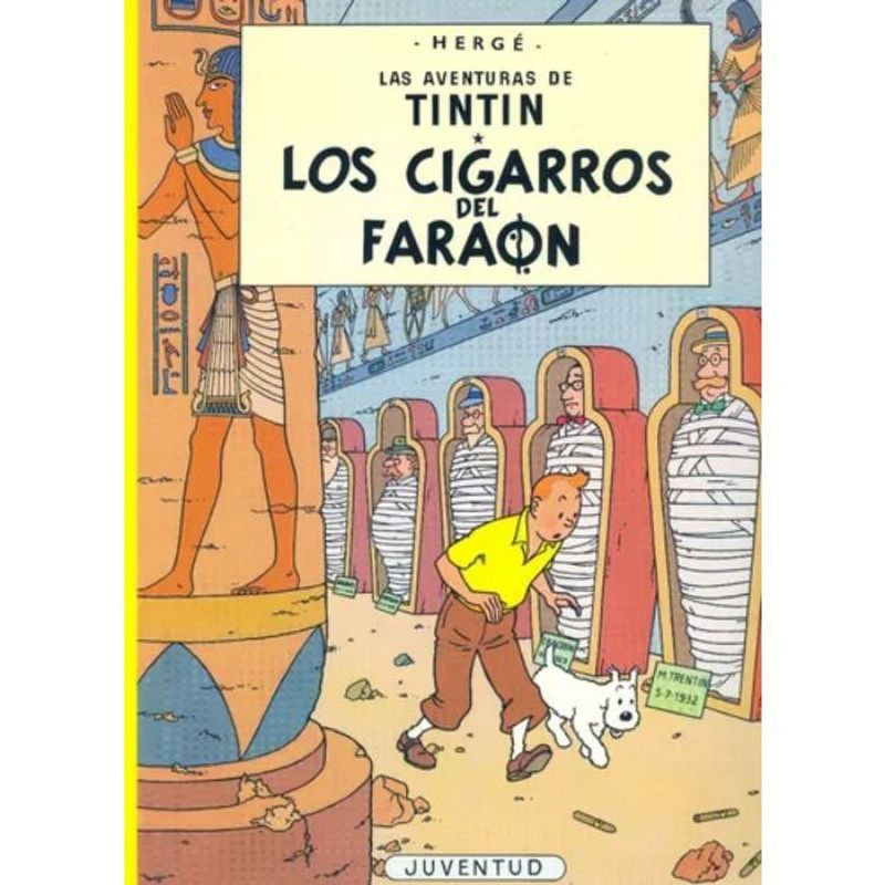 JUVENTUD - Las Aventuras De Tintín- Los Cigarr0s Del Faraón