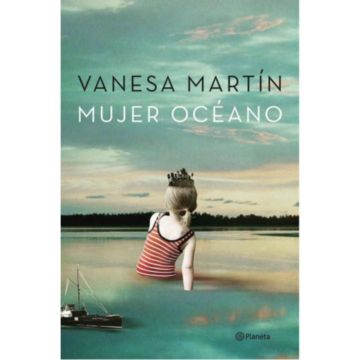 PLANETA - Libro Mujer Océano - Vanesa Martín - Planeta
