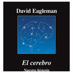 ANAGRAMA - El Cerebro - David Eagleman