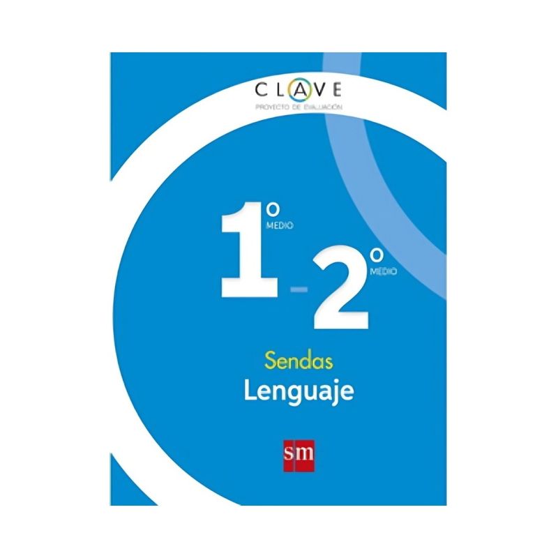 TOP10BOOKS - TEXTO LENGUAJE 1 Y 2 MEDIO - SENDAS / VARIOS AUTORES / EDICIONES SM
