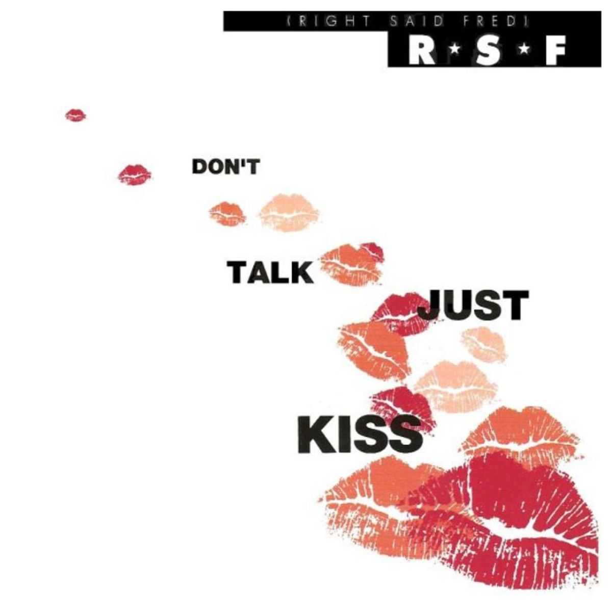 HITWAY MUSIC - RIGHT SAID FRED-DONT TALK JUST KISS-CD SINGLE HITWAY MUSIC