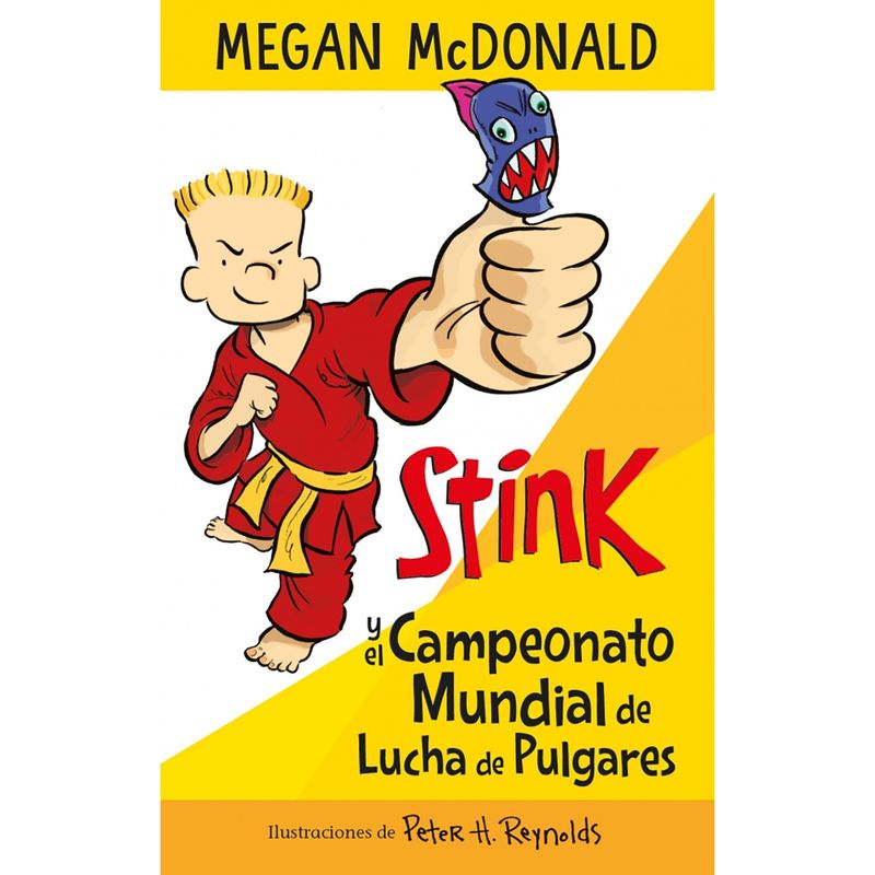 PENGUIN RANDOM HOUSE - LIBRO Stink. Campeonato Mundial De Lucha De Pulgares