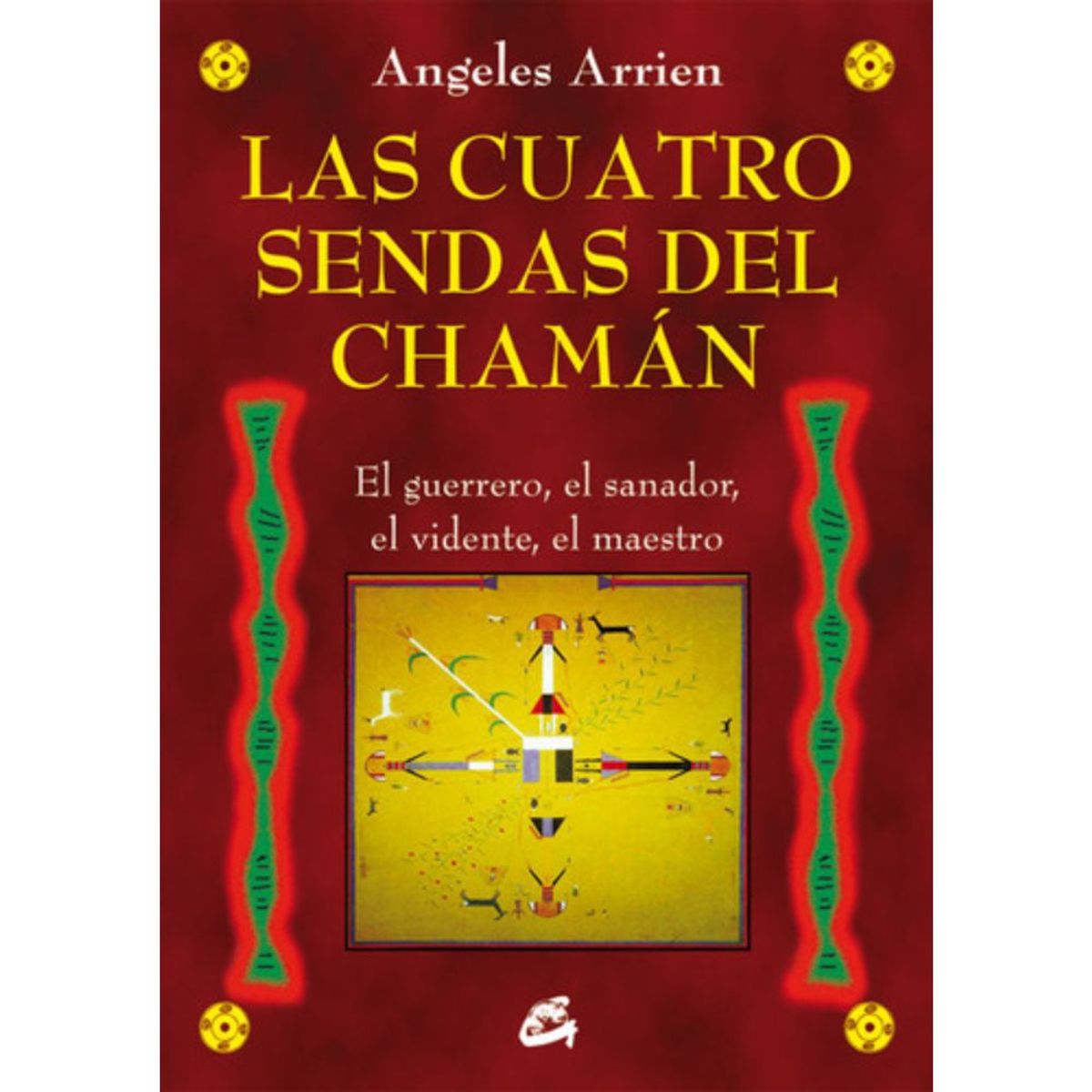 GAIA - Libro Cuatro Sendas Del Chaman - Angeles Arien - Gaia