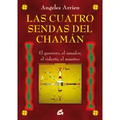 GAIA - Libro Cuatro Sendas Del Chaman - Angeles Arien -