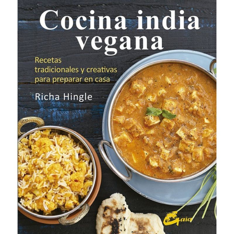GAIA - Libro Cocina India Vegana - Richa Hingle