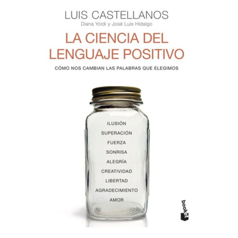 BOOKET - Libro La Ciencia Del Lenguaje Positivo - Luis Castellanos