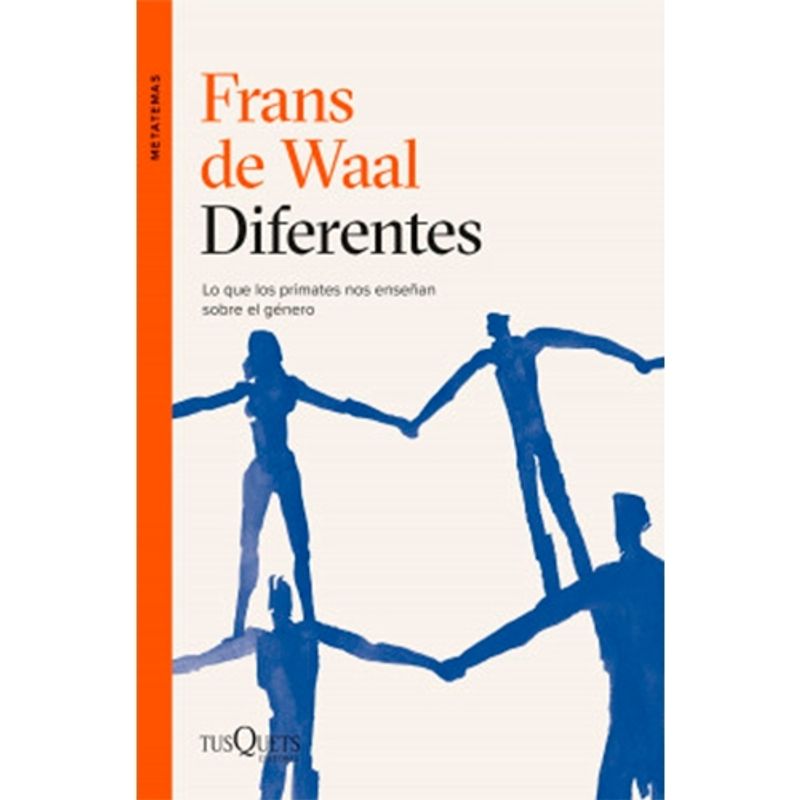 TUSQUETS - Diferentes - DE WAAL, FRANS